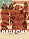 Redbone La Verdadera Historia De Una Banda De Rock Indígena Estadounidense